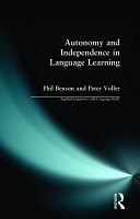Autonomy and independence in language learning /
