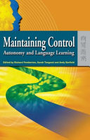 Maintaining control : autonomy and language learning /