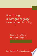Phraseology in foreign language learning and teaching /