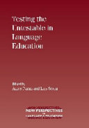 Testing the untestable in language education /