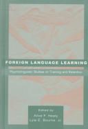 Foreign language learning : psycholinguistic studies on training and retention /