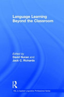 Language learning beyond the classroom /