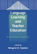 Language learning and teacher education : a sociocultural approach /
