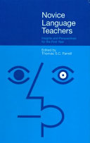 Novice language teachers : insights and perspectives for the first year /