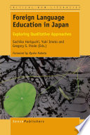 Foreign language education in Japan : exploring qualitative approaches /