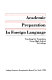 Academic preparation in foreign language : teaching for transition from high school to college.