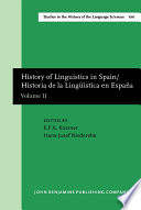 History of linguistics in Spain = Historia de la lingüistica en España.