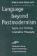 Language beyond postmodernism : saying and thinking in Gendlin's philosophy /