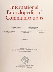 International encyclopedia of communications /