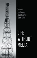 Life without media /