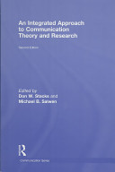 An integrated approach to communication theory and research /