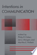 Intentions in communication /