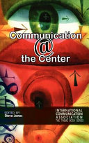 Communication @ the center /