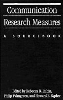 Communication research measures : a sourcebook /