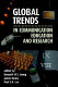 Global trends in communication education and research /