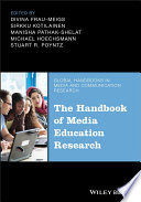 The handbook of media education research /