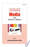Mass media and society in Nigeria /