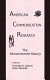 American communication research : the remembered history /