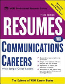 Resumes for communications careers /