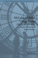 McLuhan's global village today : transatlantic perspectives /