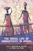 The social life of connectivity in Africa /
