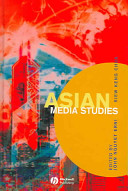 Asian media studies : politics of subjectivities /