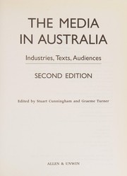 The media in Australia : industries, texts, audiences /