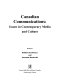 Canadian communications : issues in contemporary media and culture /