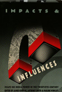 Impacts and influences : essays on media power in the twentieth century /