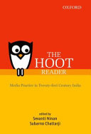 The Hoot reader : media practice in twenty-first century India /