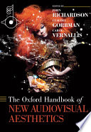 The Oxford handbook of new audiovisual aesthetics /