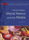 Critical readings : moral panics and the media /