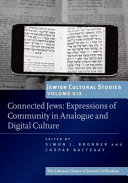 Connected Jews : expressions of community in analogue and digital culture /