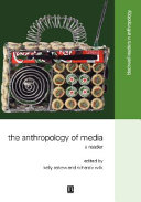 The anthropology of media : a reader /