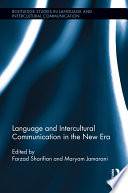 Language and intercultural communication in the new era /