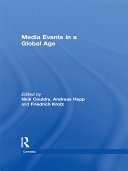 Media events in a global age /