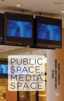 Public space, media space /