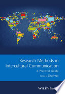 Research methods in intercultural communication : a practical guide /