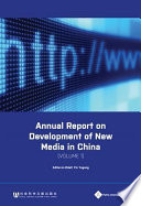 Annual report on development of new media in China 2011.