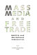 Mass media and free trade : NAFTA and the cultural industries /