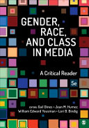 Gender, race, and class in media : a critical reader /