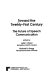 Toward the twenty-first century : the future of speech communication /