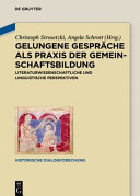 GELUNGENE GESPRACHE ALS PRAXIS DER GEMEINSCHAFTSBILDUNG : Literatur, Sprache, Gesellschaft.