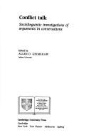 Conflict talk : sociolinguistic investigations of arguments in conversations /