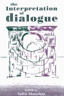 The Interpretation of dialogue /