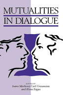 Mutualities in dialogue /