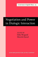 Negotiation and power in dialogic interaction /