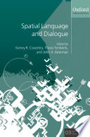 Spatial language and dialogue /