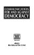 Communication for and against democracy /