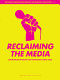 Reclaiming the media : communication rights and democratic media roles /